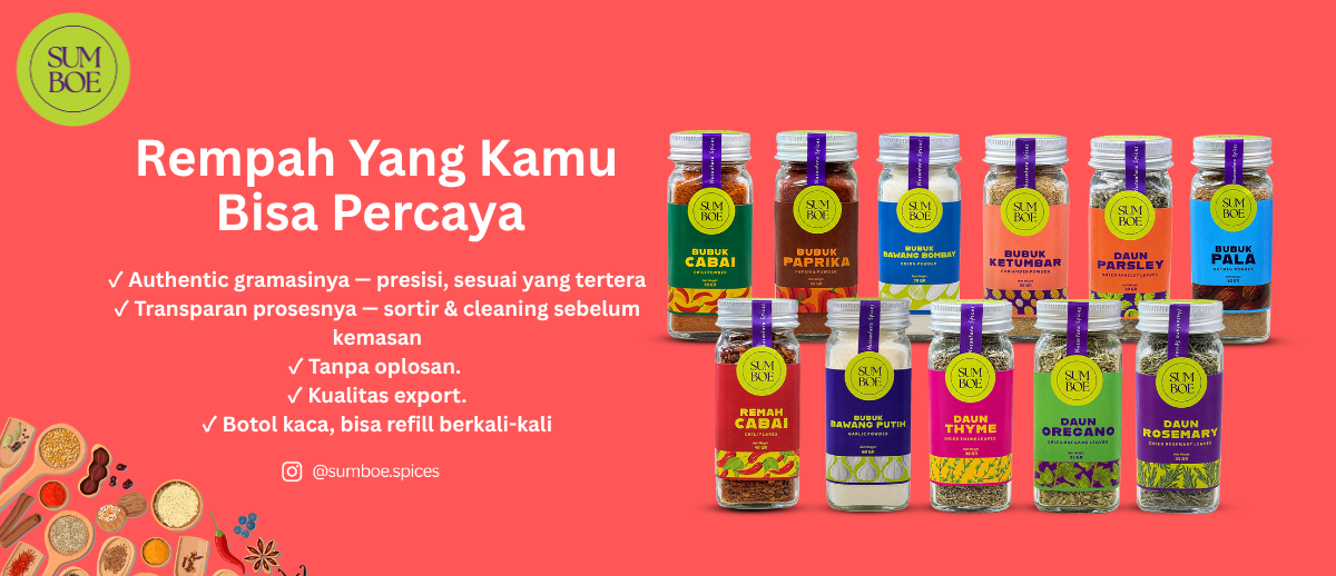 Rempah Yang Kamu Bisa Percaya — Sumboe Spices: authentic gramasi, proses transparan, tanpa oplosan, kualitas export, botol kaca bisa refill